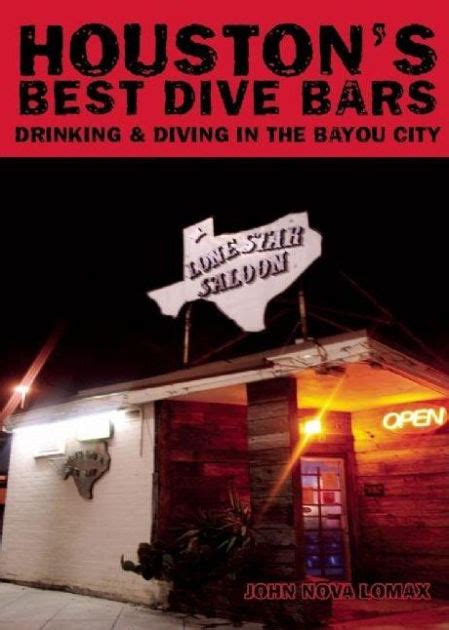 houstons best dive bars drinking and diving in the bayou city PDF